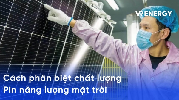 Cách Phân Biệt Tâm Pin Năng Lượng Mặt Trời Loại A Loại B, C, D
